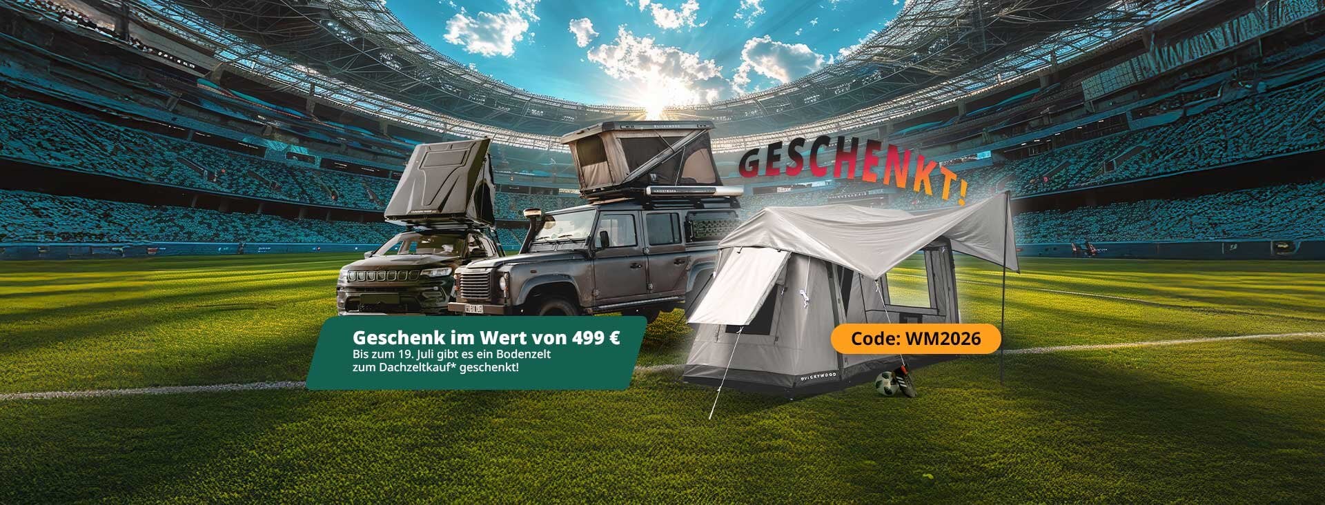 Vickywood Dachzelt-Aktion: Bodenzelt im Wert von 499 € gratis beim Dachzeltkauf – Code WM2026 bis 19. Juli einlösen